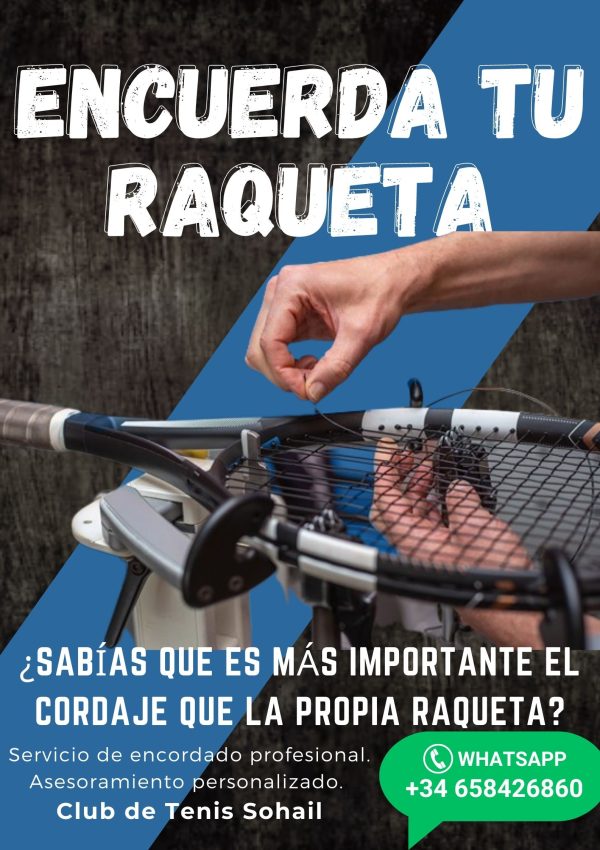 Encuerda tu raqueta en Málaga